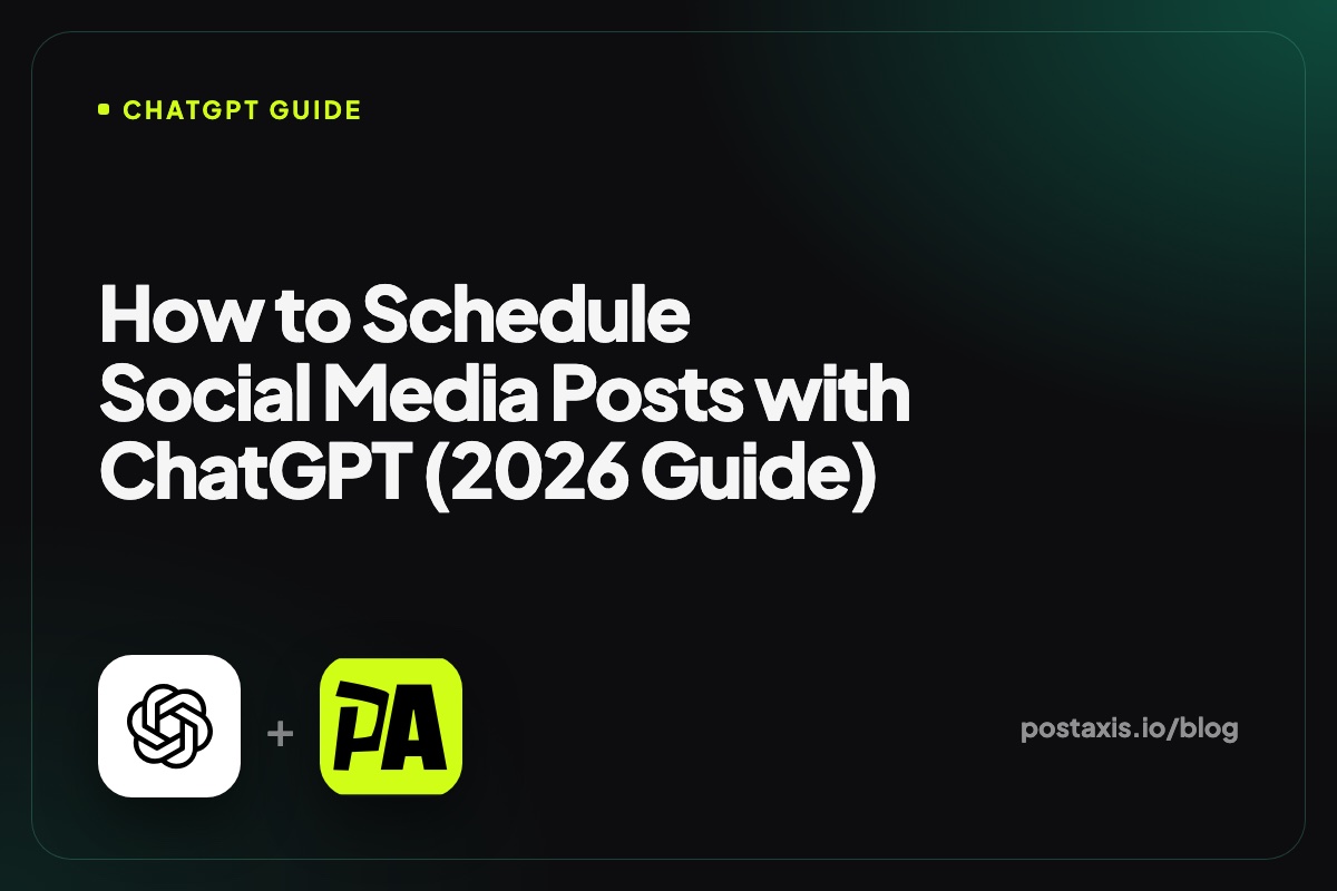 ChatGPT logo next to the PostAxis logo with the title How to Schedule Social Media Posts with ChatGPT